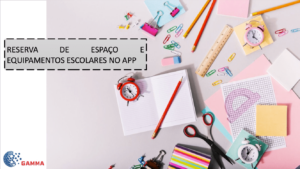 reserva de equipamento escolar via app